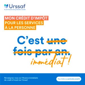 affiche Urssaf : crédit d'impôt pour les SAP